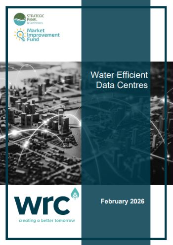 DATA CENTRES WATER EFFICIENT DATA CENTRES WRC REPORT FEB 2026