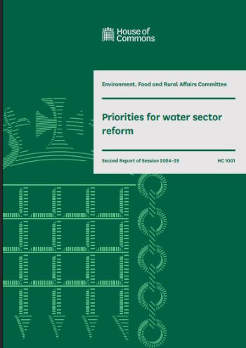 EFRA COMMITTEE PRIORITIES FOR WATER SECTOR REFORM JUNE 2025